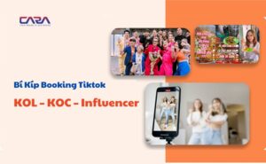 Booking KOL – KOC – Influencer TikTok